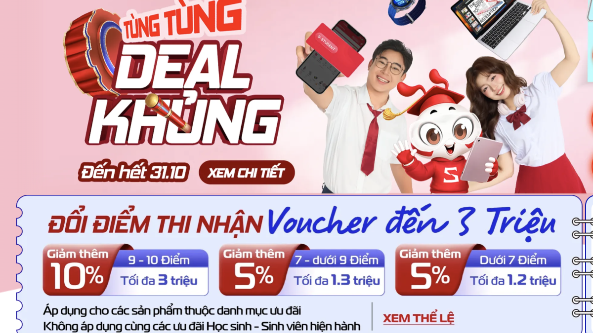 Săn Flash Sale mùa tự trường cực khủng tại CellphoneS: Hàng loạt laptop, smartphone, tablet giảm giá mạnh Săn Flash Sale mùa tự trường cực khủng tại CellphoneS: Hàng loạt laptop, smartphone, tablet giảm giá mạnh