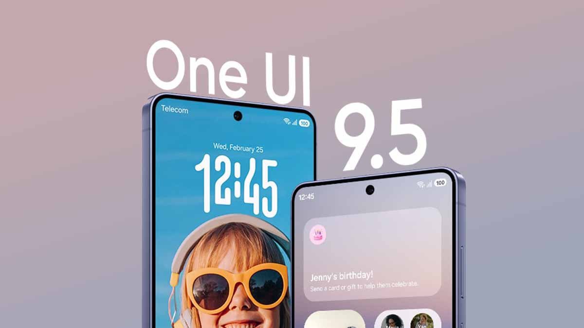 Galaxy S27 Ultra lộ diện sớm cùng One UI 9.5: Có gì thú vị?