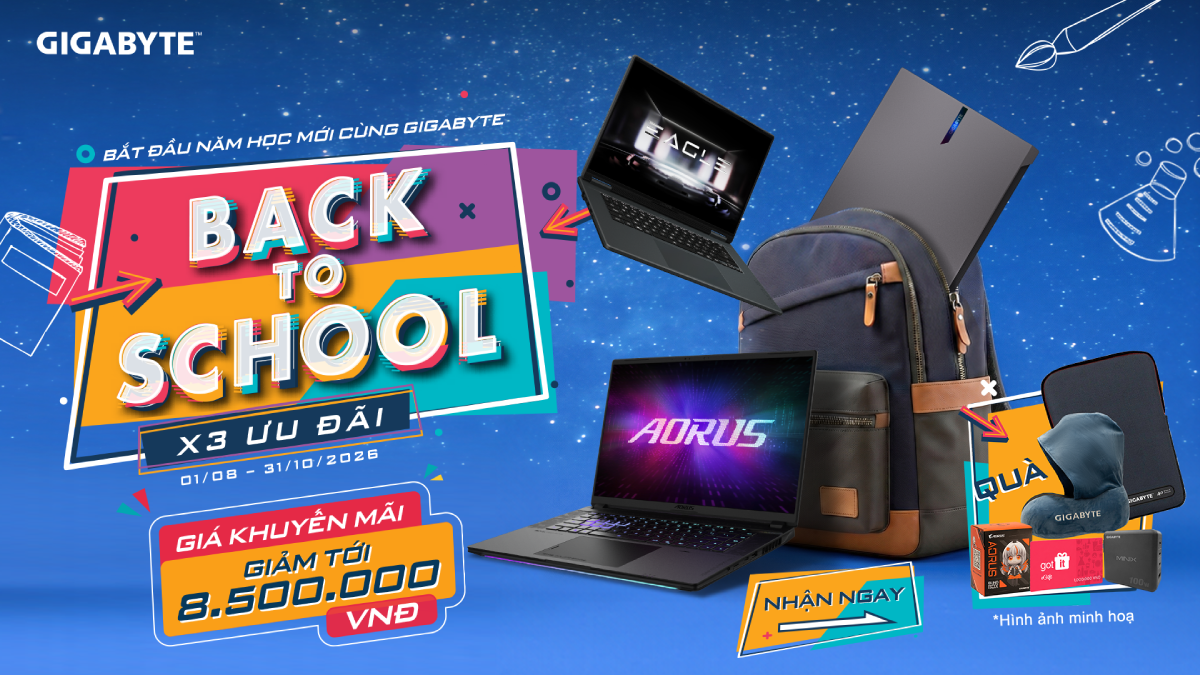 Gigabyte Back to School: Mua laptop nhận quà, còn có cơ hội trúng sạc GaN 2.5 triệu đồng