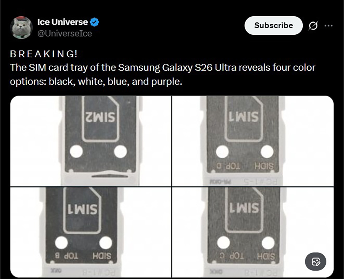 Ice Universe chia sẻ hình ảnh khay SIM Galaxy S26 Ultra trên X