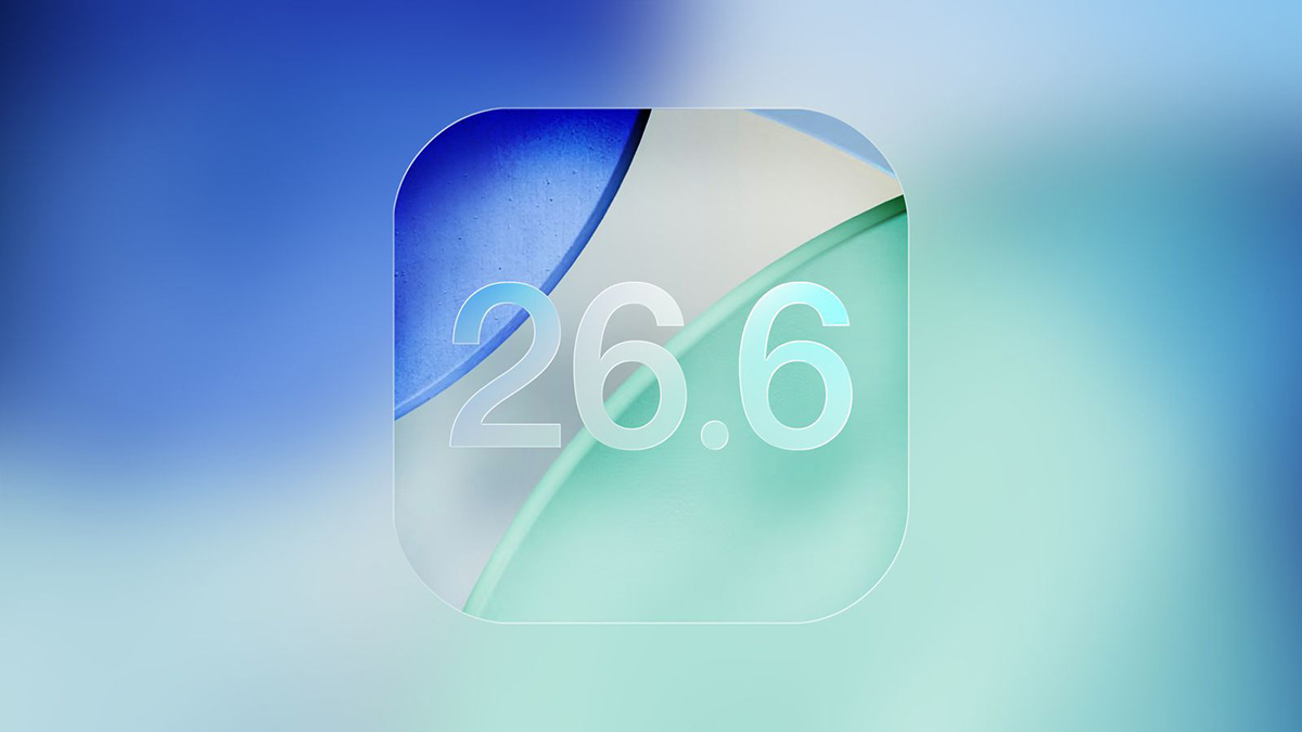 Apple phát hành iOS 26.6 beta 1