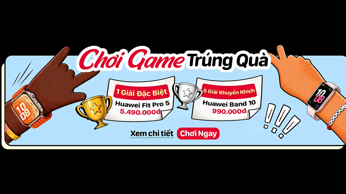 Mời chơi mini game Tuần lễ thương hiệu Huawei, cơ hội trúng quà Watch Fit 5 xịn sò Mời chơi mini game Tuần lễ thương hiệu Huawei, cơ hội trúng quà Watch Fit 5 xịn sò