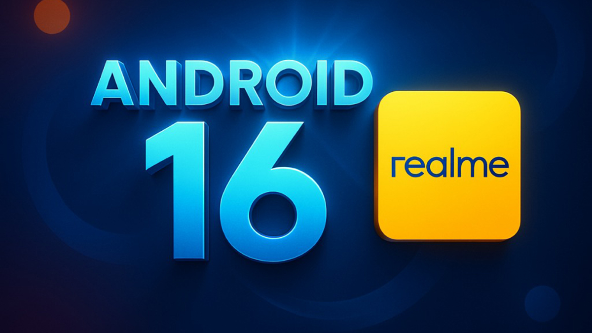 Danh sách các điện thoại realme sẽ không được cập nhật Android 16 (realme UI 7.0)