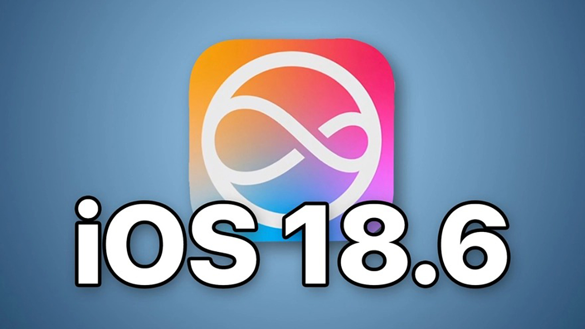 Apple chính thức phát hành iOS 18.6 và iPadOS 18.6 với bản vá bảo mật quan trọng, bạn nên cập nhật ngay