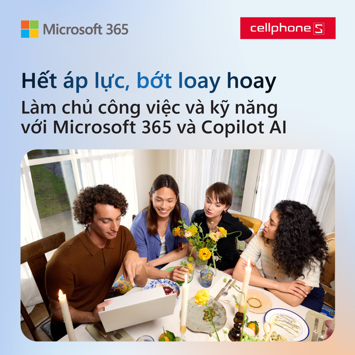 Hết áp lực, bớt loay hoay cùng Microsoft 365