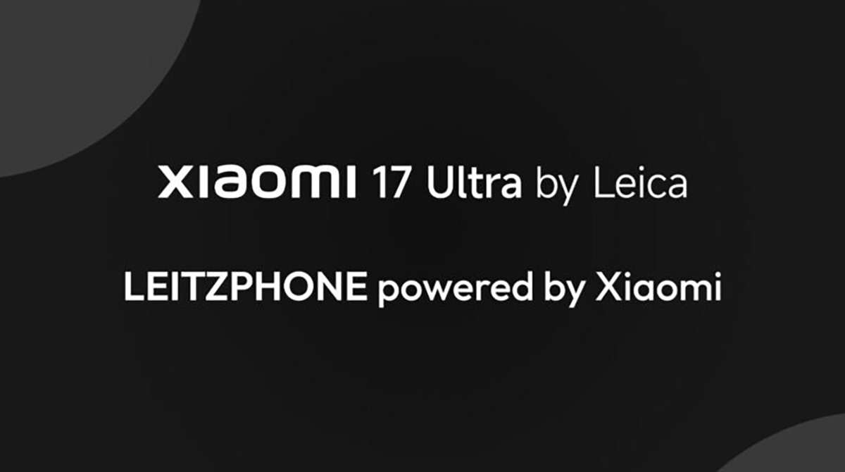 Xiaomi 17 Ultra có thể sở hữu 2 logo nhận diện thương hiệu camera ở các thị trường khác nhau