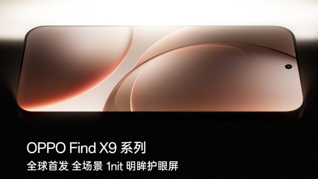 OPPO Find X9 Series “chơi lớn” với màn hình 1 nit đầu tiên thế giới
