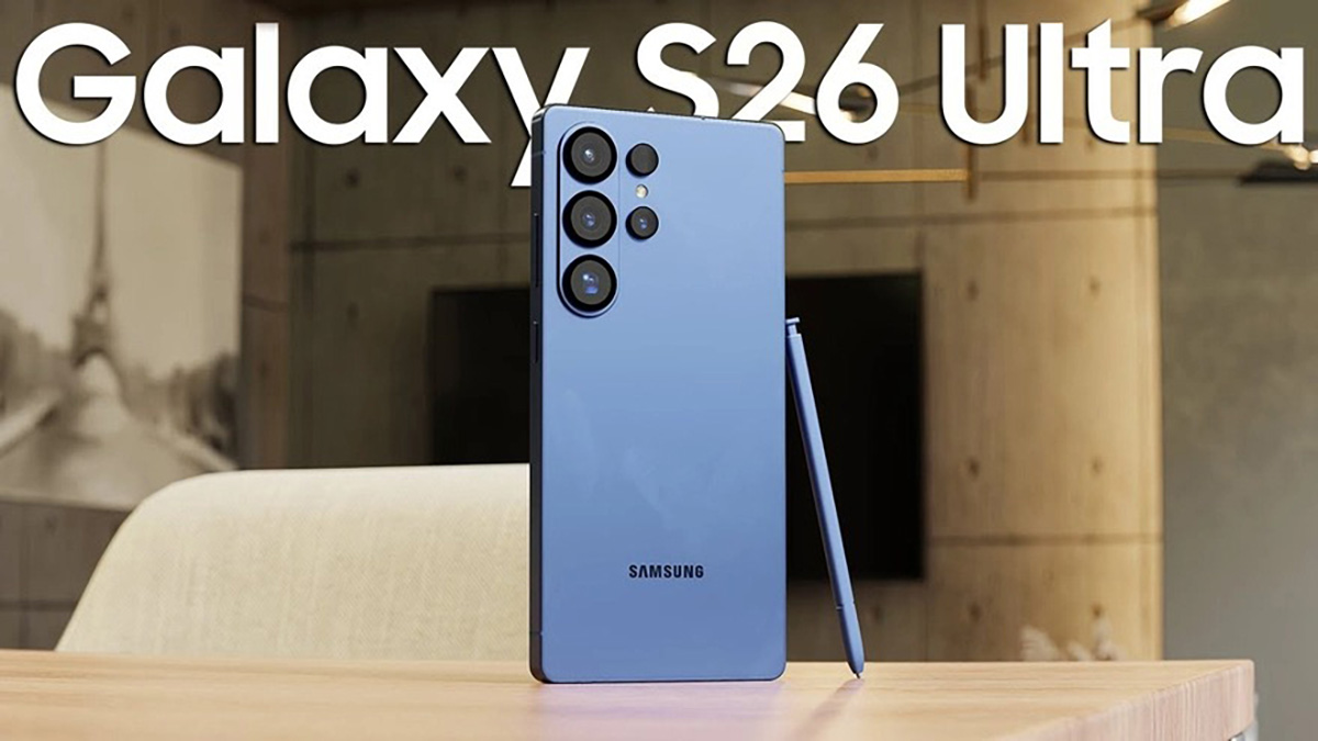 Galaxy S26 Ultra là điện thoại Snapdragon 8 Elite Gen 5 sắp ra mắt chất lượng mà bạn không nên bỏ qua