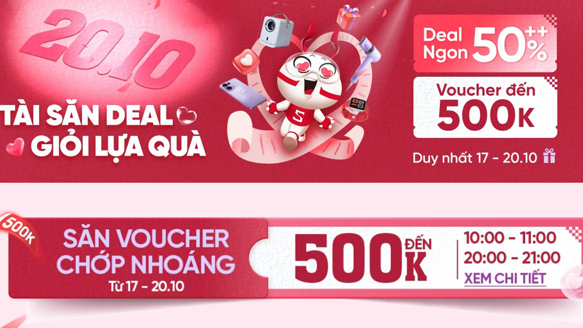 Trao quà yêu thương 20/10 – Săn voucher trị giá 500K và nhiều ưu đãi hấp dẫn tại CellphoneS