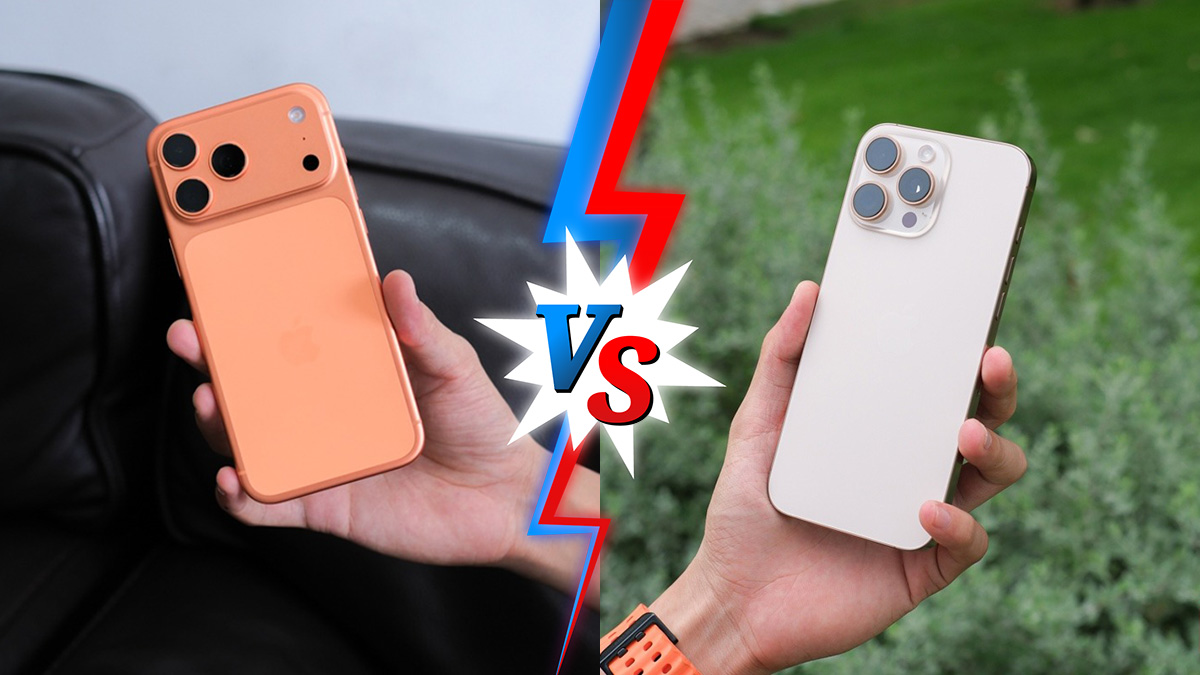So sánh iPhone 17 Pro Max vs iPhone 16 Pro Max