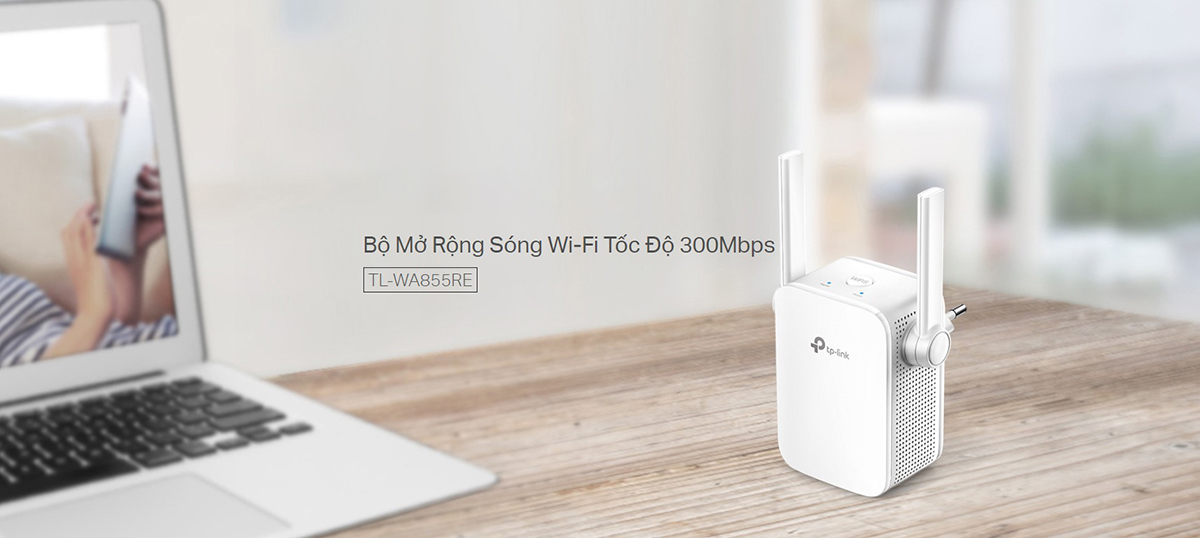 TP-Link TL-WA855RE giúp mở rộng mạng lưới Wi-Fi tại nhà hiệu quả