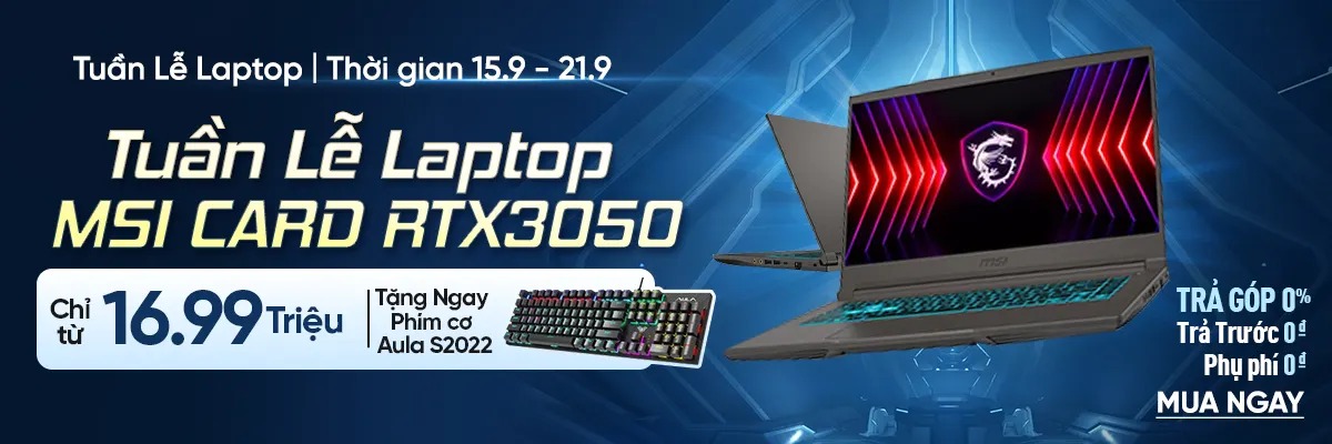 Tuần lễ laptop MSI Card RTX3050
