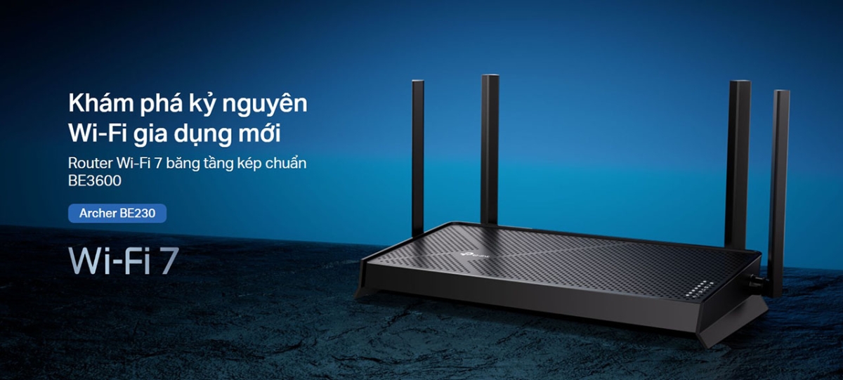 TP Link Archer BE230 là chiếc Router WiFi 7 đầu tiên được ra mắt tại Việt Nam