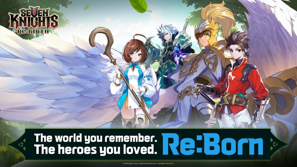 Huyền thoại Seven Knights Re:BIRTH được Netmarble thổi luồng sinh khí mới