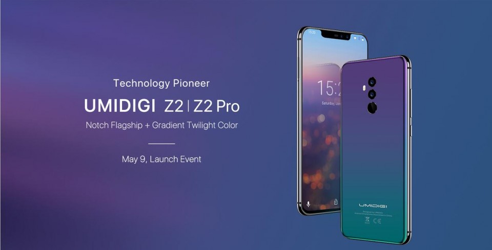 UMIDIGI Z2 và Z2 Pro: Màn hình tai thỏ, màu Twilight giống Huawei P20 Pro, ra mắt vào 9/5
