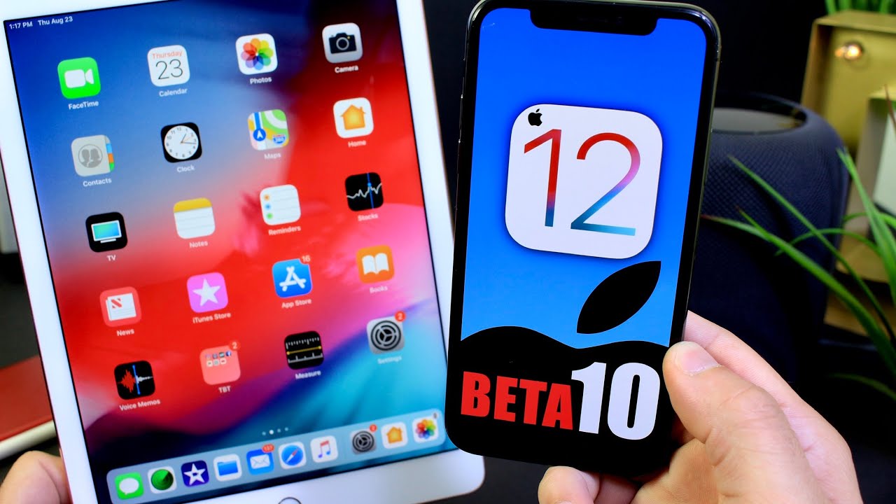 Apple phát hành iOS 12 Beta 10 và Public Beta 8, hoàn thiện hơn trước ngày ra mắt chính thức
