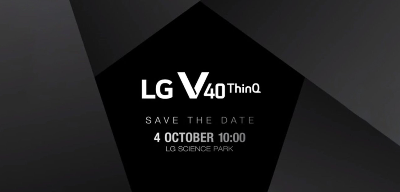 LG tung quảng cáo, xác nhận ra mắt LG V40 ThinQ vào ngày 4/10 sắp tới
