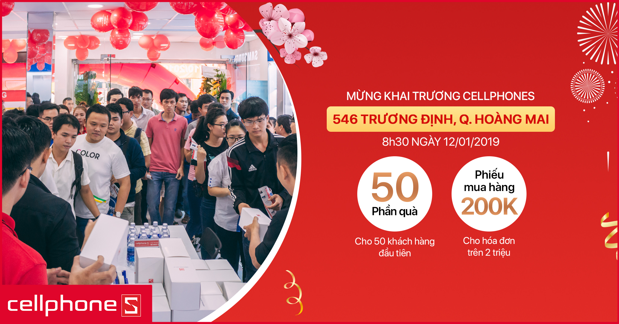 Khai trương cửa hàng tổ hợp CellphoneS - Điện Thoại Vui 546 Trương Định HN