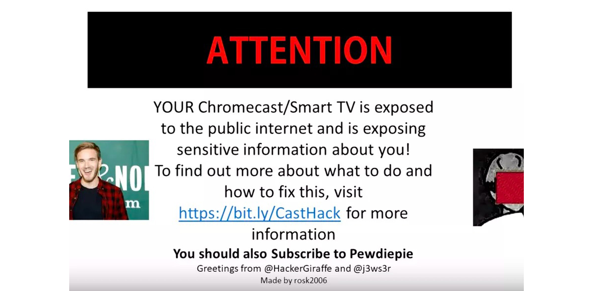 Hacker chiếm quyền kiểm soát hơn 70.000 Chromecast, kêu gọi subscribe cho PewDiePie
