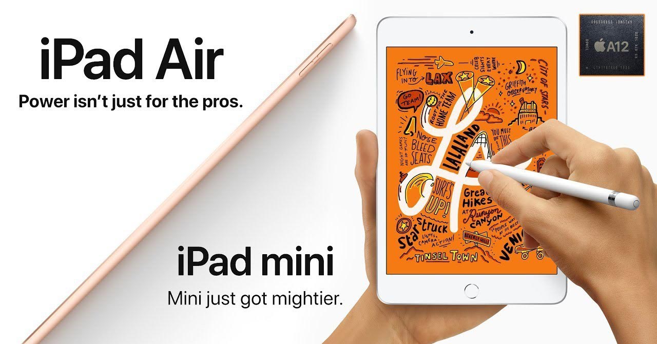 iPad Air 10.5 inch và iPad mini 5 đã ra mắt, đây là những điều bạn cần biết về bộ đôi iPad siêu “hot” này!