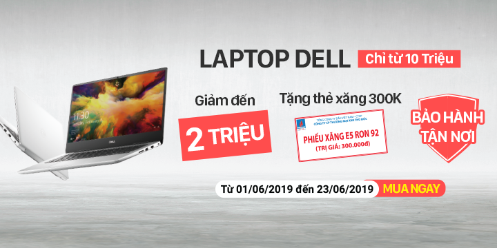 QUÁ ĐÃ: Mua laptop Dell tại CellphoneS, chỉ từ 10 triệu được khuyến mãi đến hơn 2 triệu