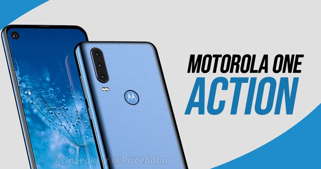 Motorola One Action lộ ảnh kèm cấu hình chi tiết: Màn hình đục lỗ, chip Exynos 9609, chạy Android 9 Pie