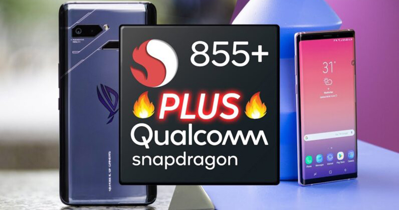 Qualcomm bất ngờ trình làng chipset Snapdragon 855 Plus với GPU nhanh hơn 15% Qualcomm bất ngờ trình làng chipset Snapdragon 855 Plus với GPU nhanh hơn 15%