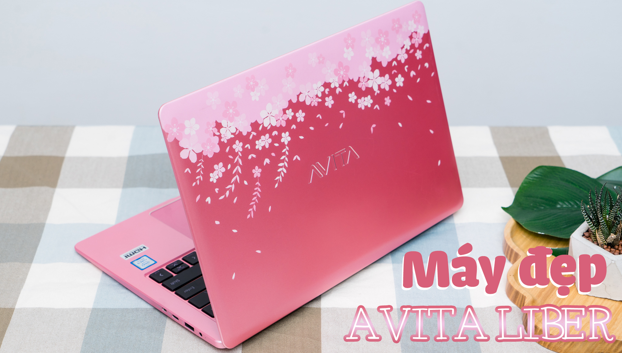 Đánh giá Avita Liber U13: Một chiếc laptop đầy "duyên dáng" nhưng cũng rất mạnh mẽ