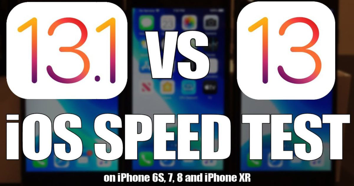 So sánh tốc độ iOS 13.1 và iOS 13, iOS mới có nhanh hơn?
