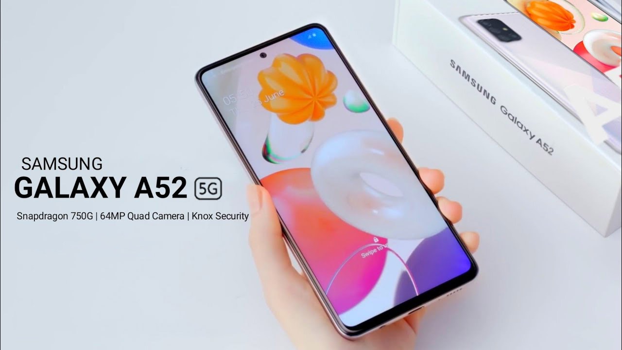 Thêm bằng chứng cho thấy smartphone tầm trung Galaxy A52 5G sắp sửa được ra mắt thị trường
