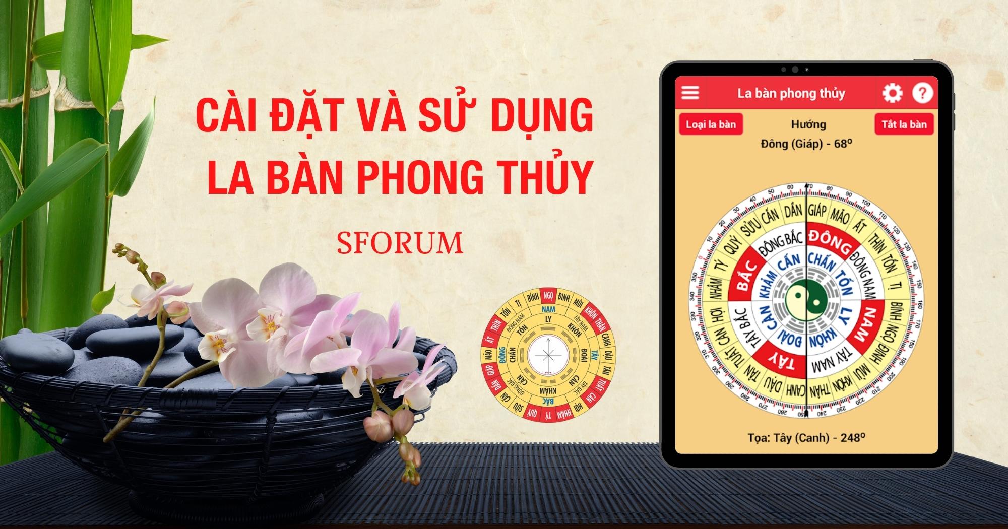Mẹo hướng dẫn tải và sử dụng la bàn phong thủy đơn giản, nhanh chóng trên điện thoại