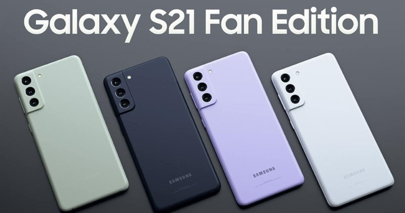 Mong chờ gì từ chiếc Galaxy S21 FE sắp ra mắt của Samsung?