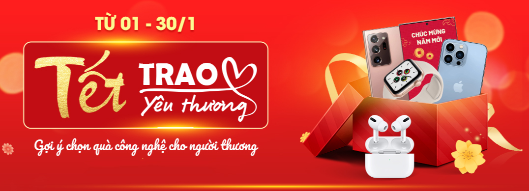 Săn ngay voucher 200,000đ khi tham gia minigame Tết CellphoneS - Tết trao yêu thương