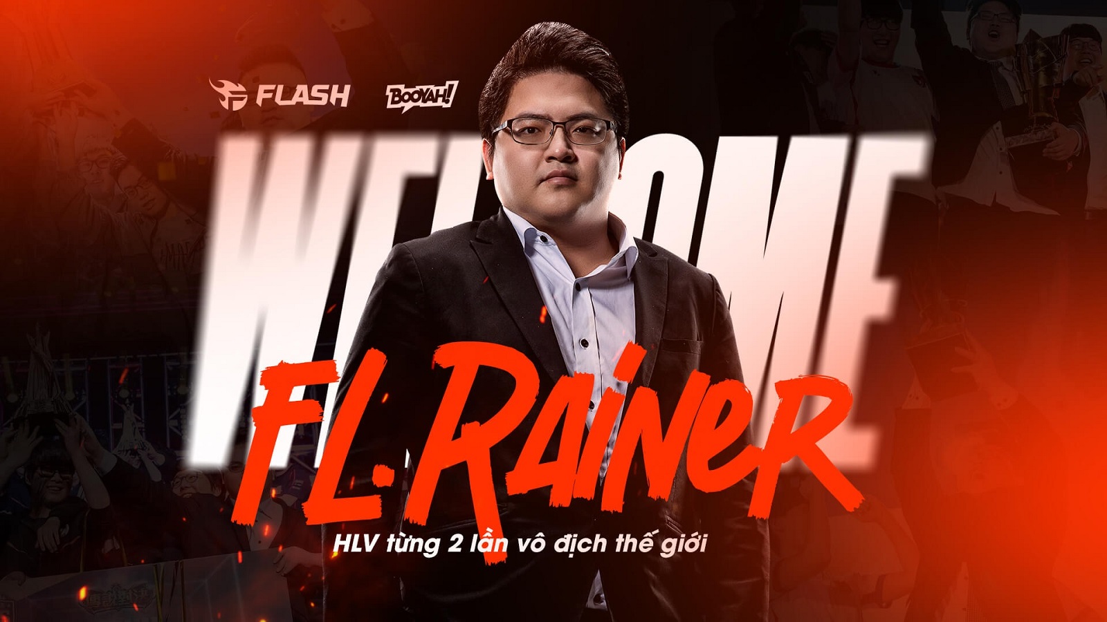 Liên Quân: Team Flash chiêu mộ thành công HLV từng 2 lần vô địch thế giới