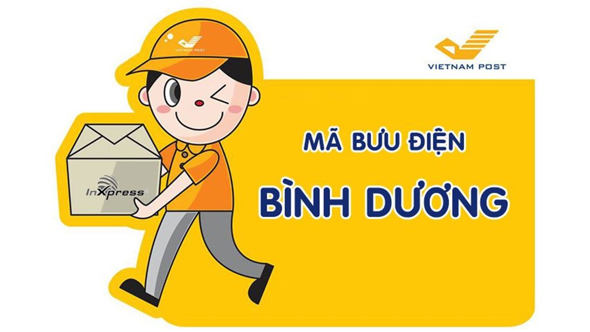 Mã bưu chính Bình Dương - Bảng Zip code bưu cục Bình Dương