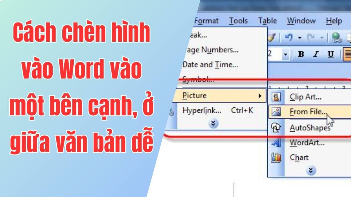 Cách chèn ảnh vào Word chi tiết và đơn giản