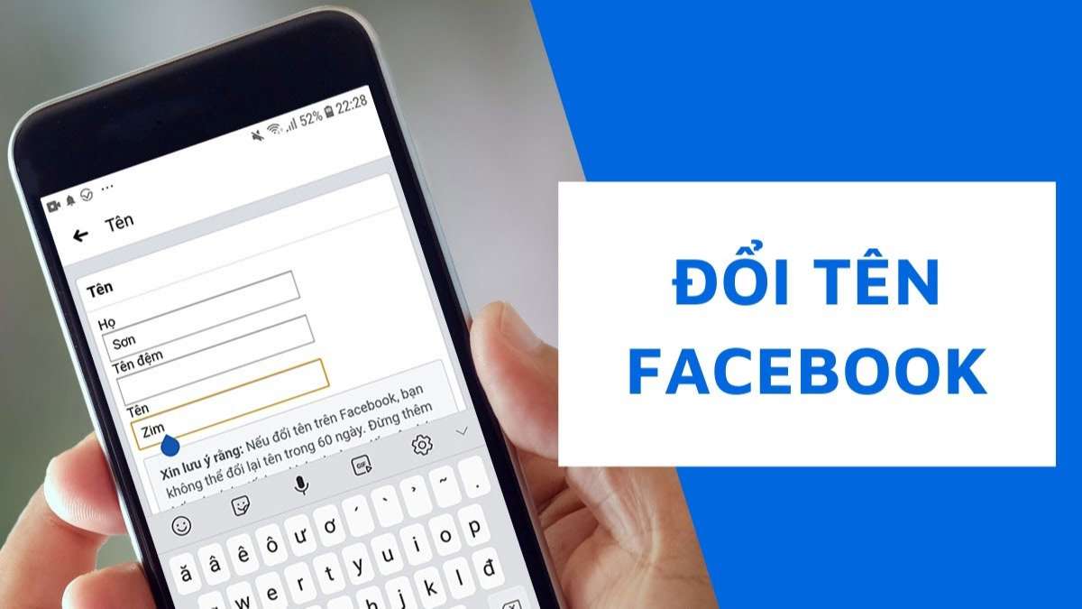 3 Cách đổi tên Facebook không cần 60 ngày nhanh nhất
