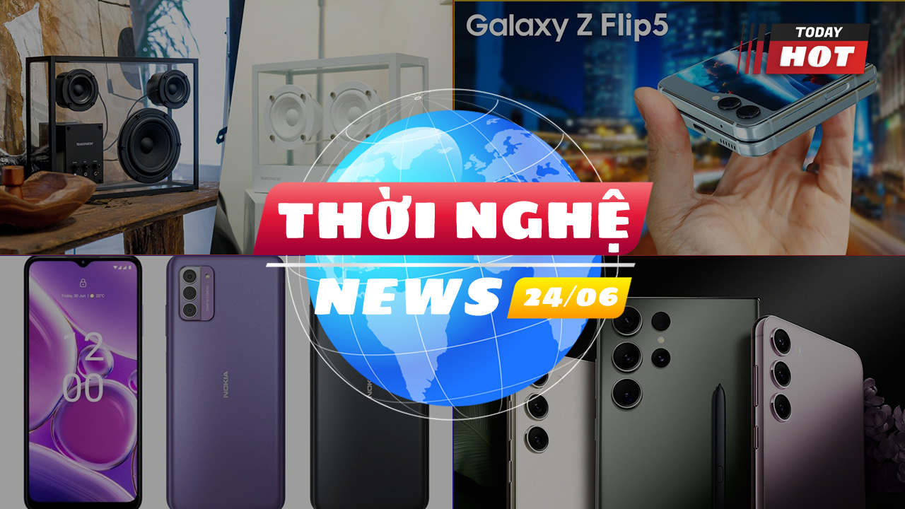 #Thời nghệ ngày 24/6: "Mục sở thị" bộ đôi loa trong suốt giá đắt ngang iPhone 14 Pro Max, Galaxy S24 series lộ tên mã