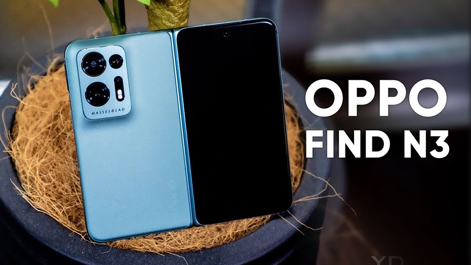 Rò rỉ thông số màn hình và camera của OPPO Find N3 trước ngày ra mắt
