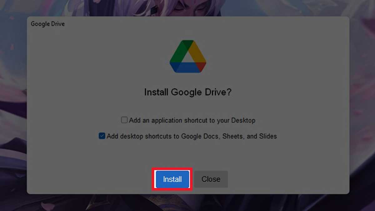 Cách tải Google drive cho máy tính, điện thoại mới nhất 2024