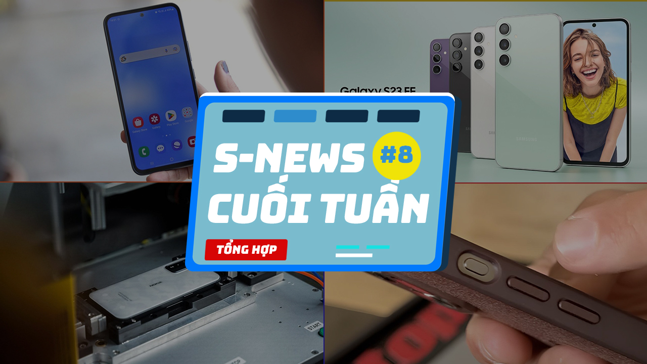 S-News Cuối Tuần #8: Galaxy S23 FE ra mắt với giá hấp dẫn, một công ty lỗ 36.5 tỷ vì dự đoán sai thiết kế iPhone 15