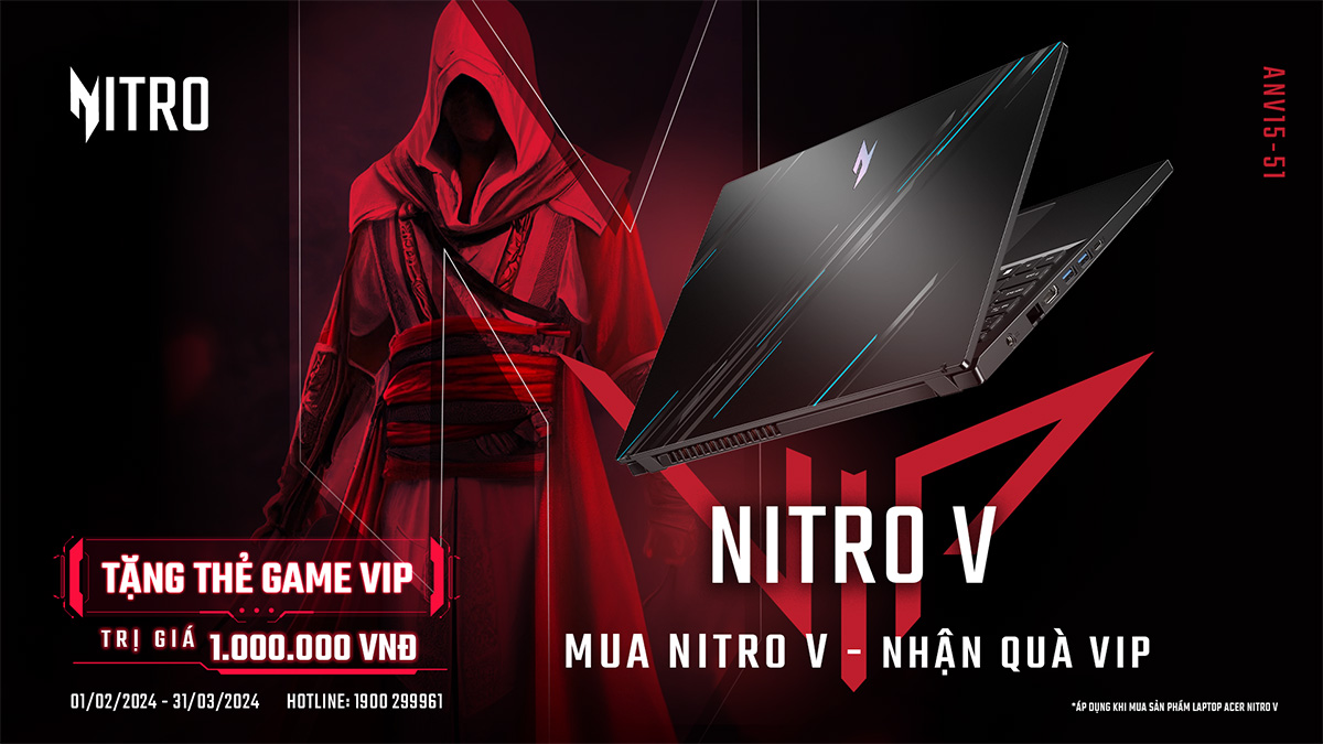 Mua laptop Nitro V - Nhận ngay quà VIP, trị giá 1 triệu đồng