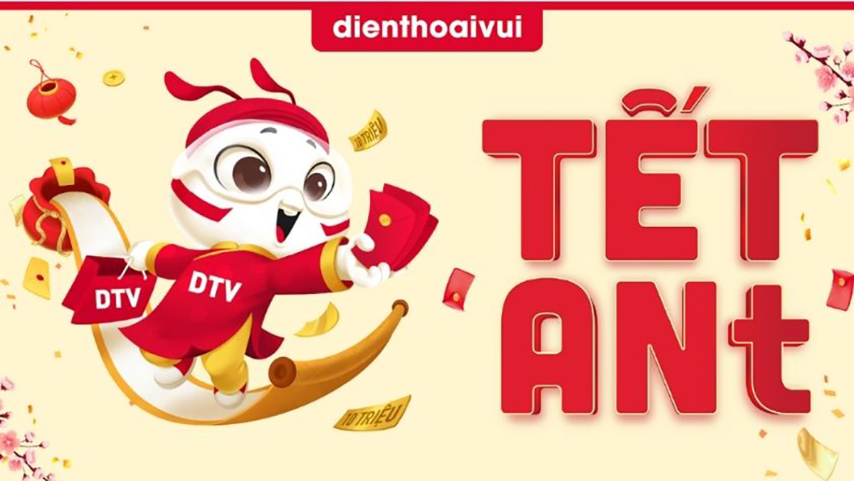 Sale Tết "ANt" 2024 tại Điện Thoại Vui giảm tới 60% khi mua sắm, sửa chữa đồ công nghệ